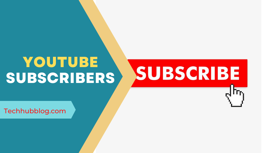 7 Steps to Have More YouTube Subscribers