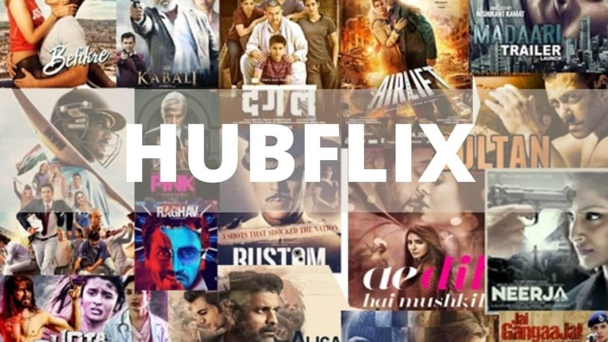 Hubflix 2020 Website: Bollywood New HD Movies Download – Is it Legal ?